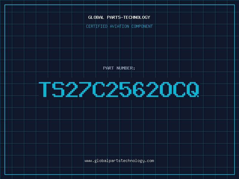Aviation Part TS27C2562OCQ