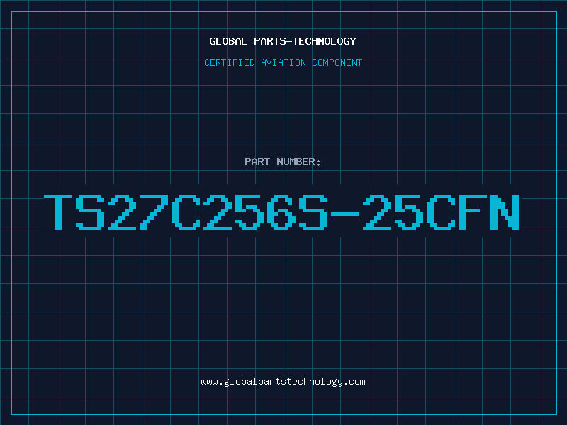 Aviation Part TS27C256S-25CFN