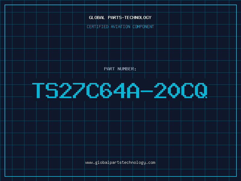 Aviation Part TS27C64A-20CQ