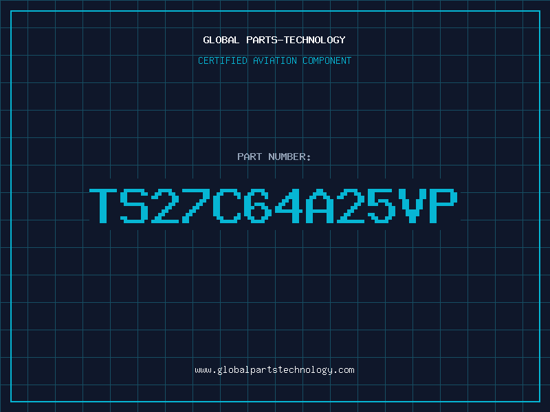 Aviation Part TS27C64A25VP