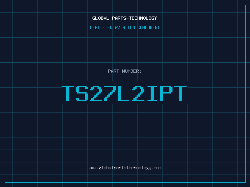 Aviation Part TS27L2IPT