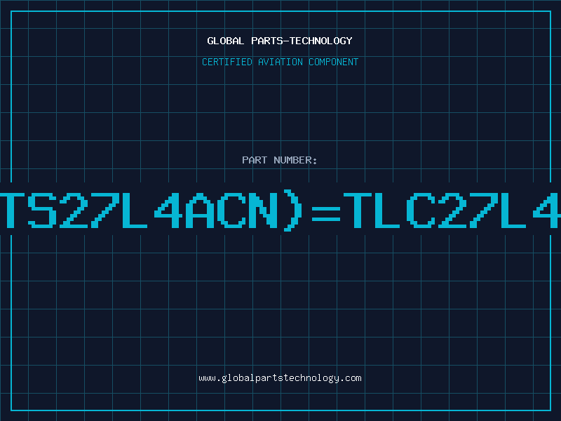 Aviation Part TS27L4ACNTLC27L4D