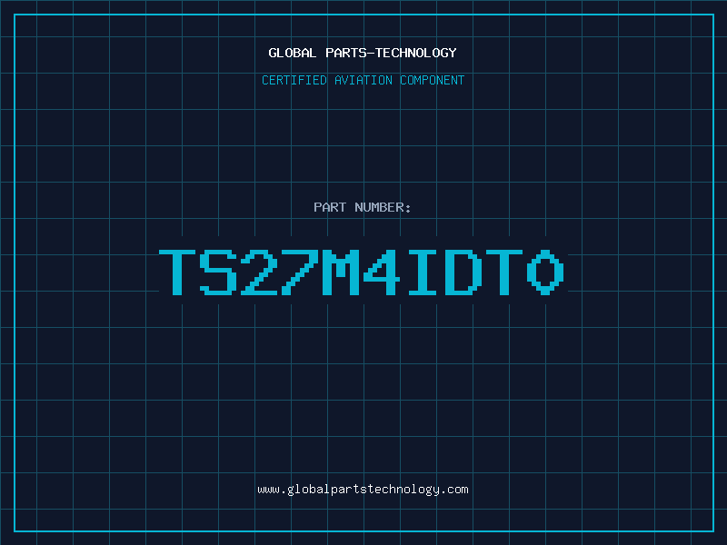Aviation Part TS27M4IDT0