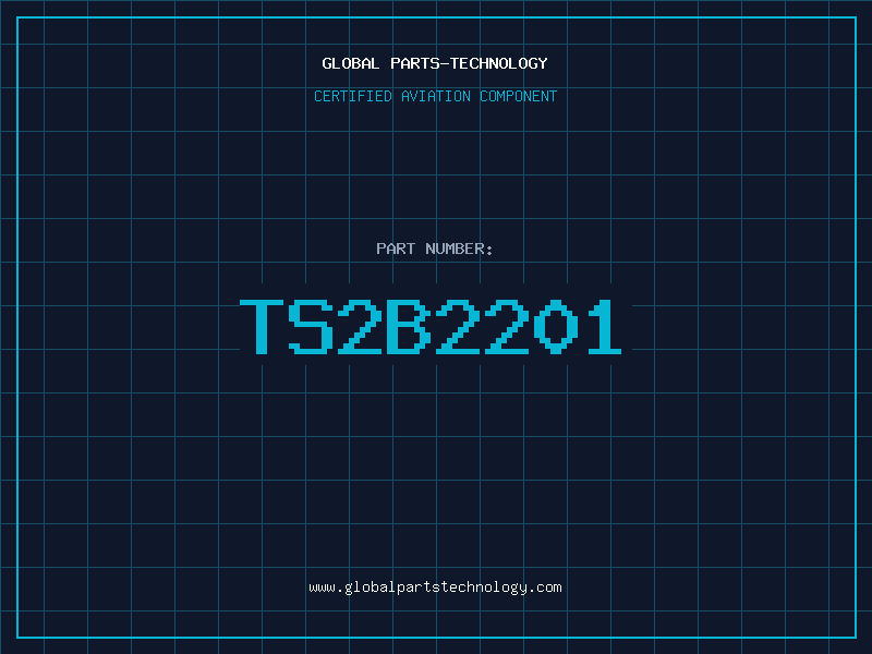 Aviation Part TS2B2201