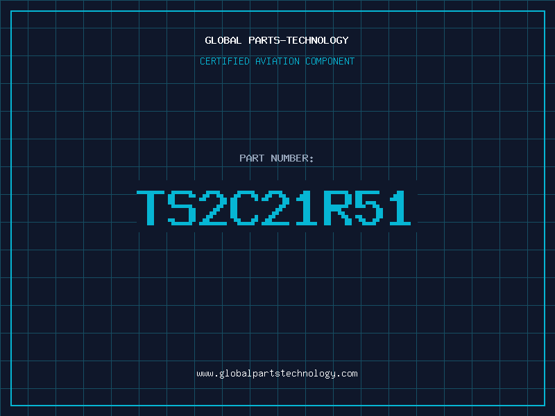 Aviation Part TS2C21R51