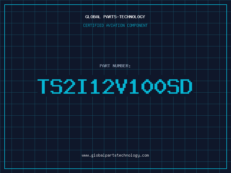 Aviation Part TS2I12V100SD