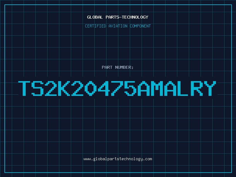Aviation Part TS2K20475AMALRY