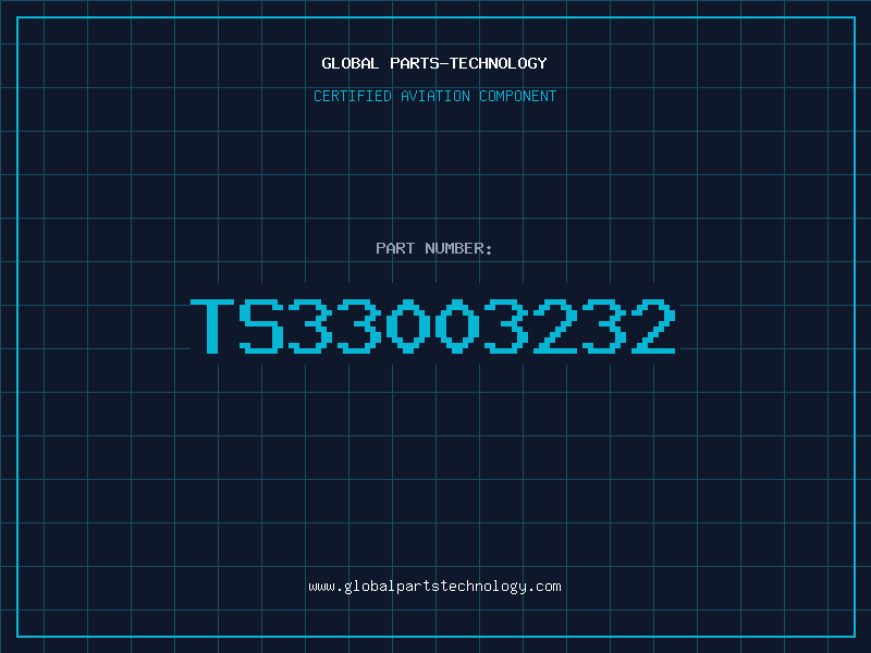Aviation Part TS33003232