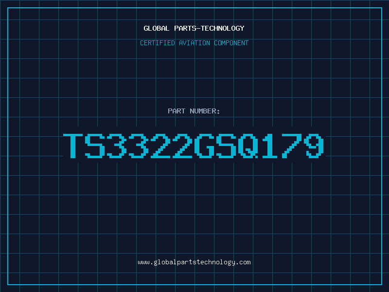 Aviation Part TS3322GSQ179