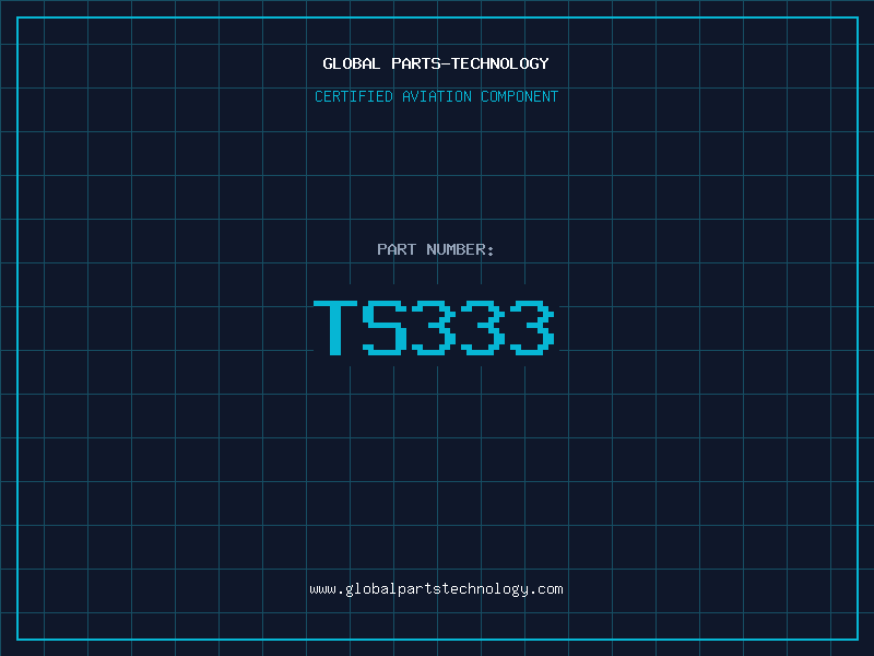 Aviation Part TS333