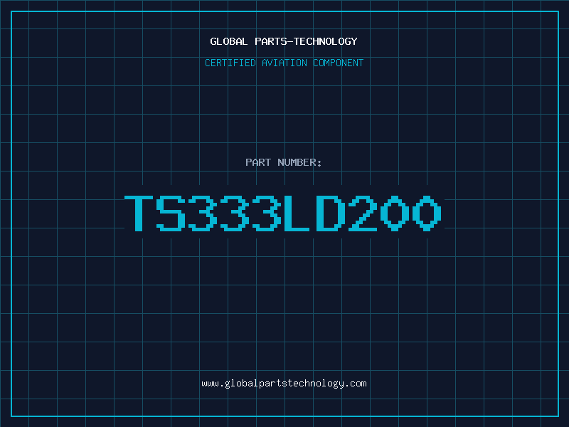 Aviation Part TS333LD200
