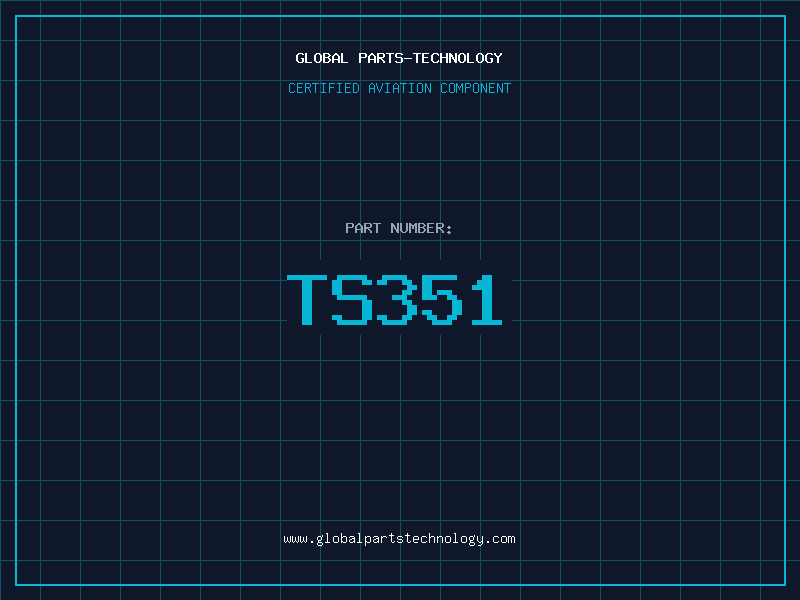 Aviation Part TS351