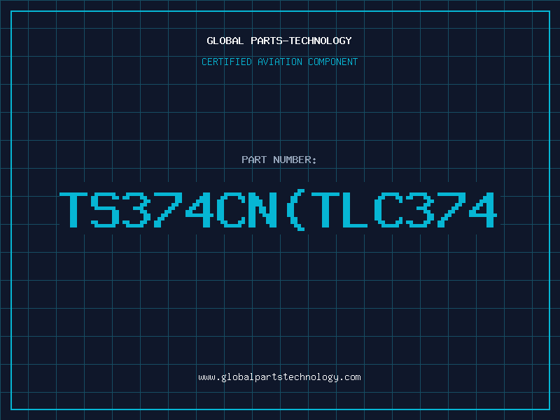 Aviation Part TS374CNTLC374
