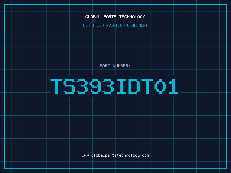 Aviation Part TS393IDT01