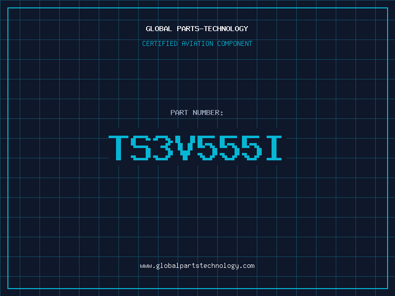 Aviation Part TS3V555I