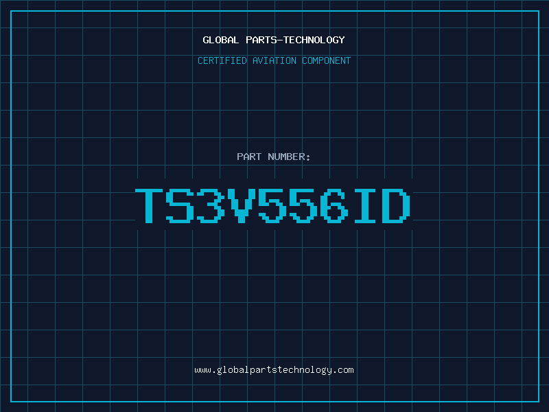 Aviation Part TS3V556ID