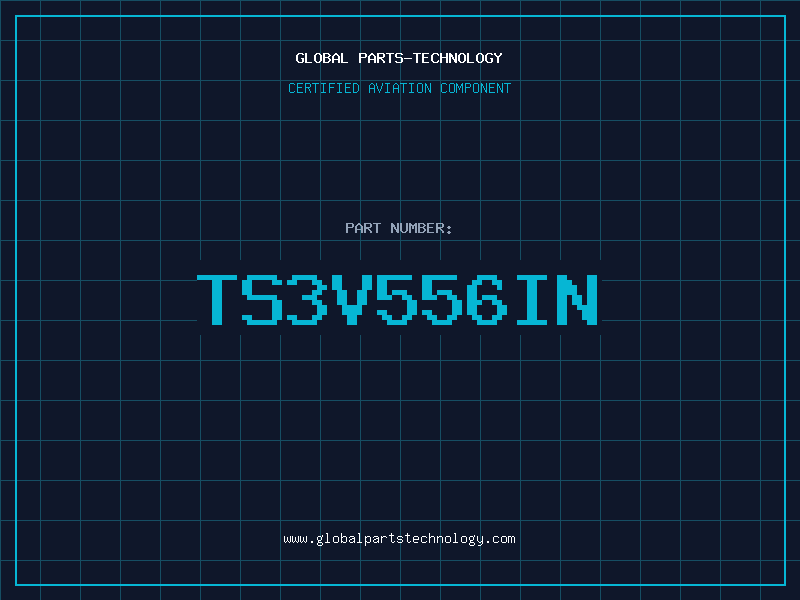 Aviation Part TS3V556IN