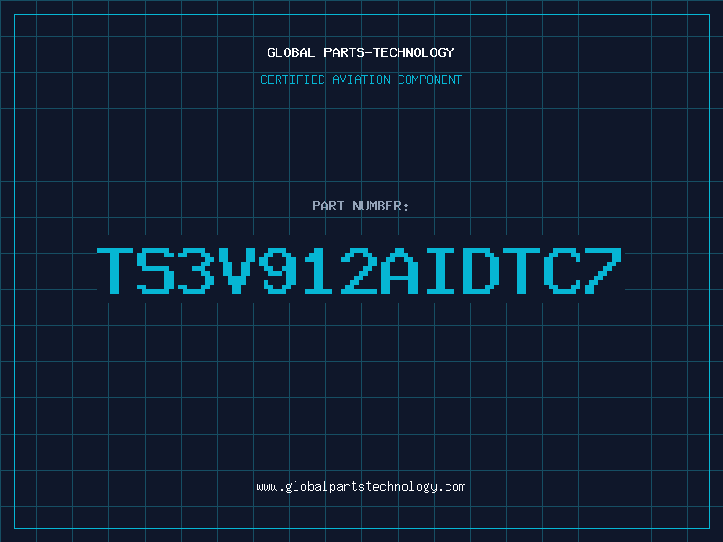 Aviation Part TS3V912AIDTC7