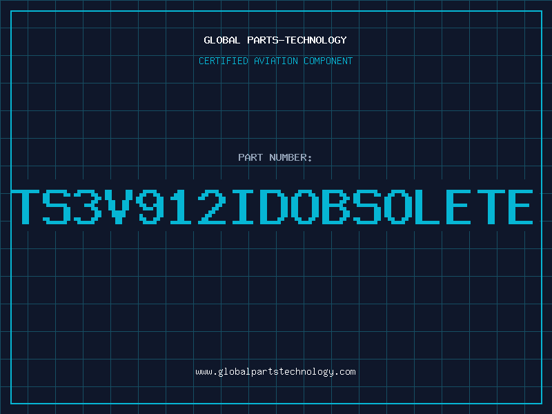 Aviation Part TS3V912IDOBSOLETE