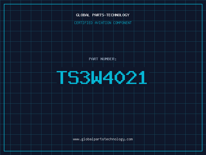 Aviation Part TS3W4021
