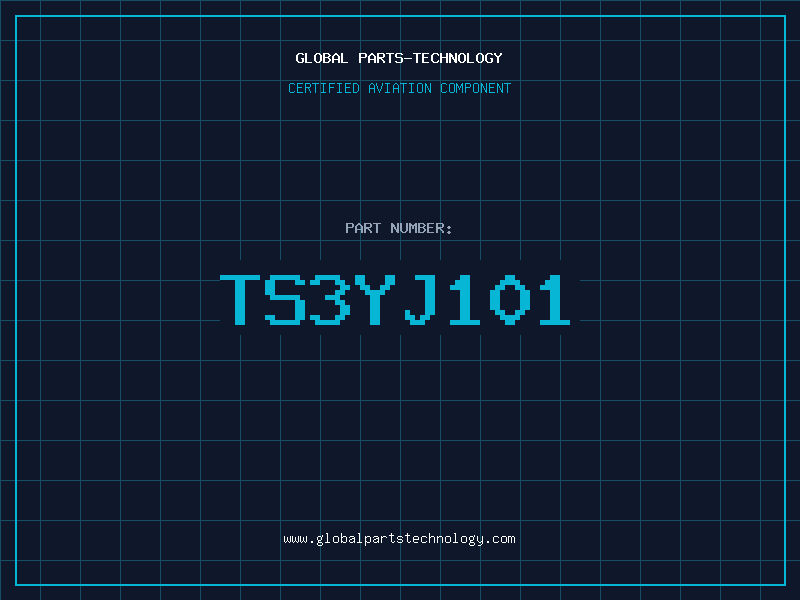 Aviation Part TS3YJ101