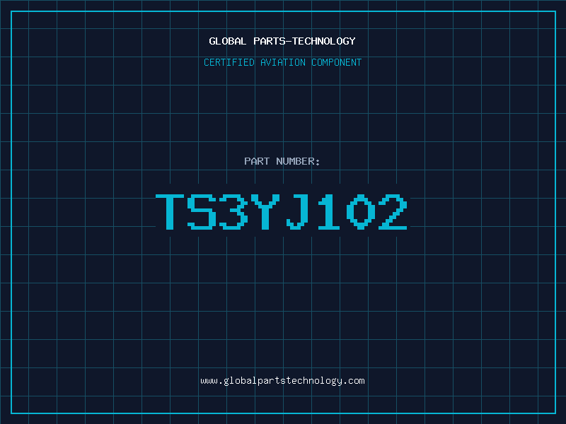 Aviation Part TS3YJ102
