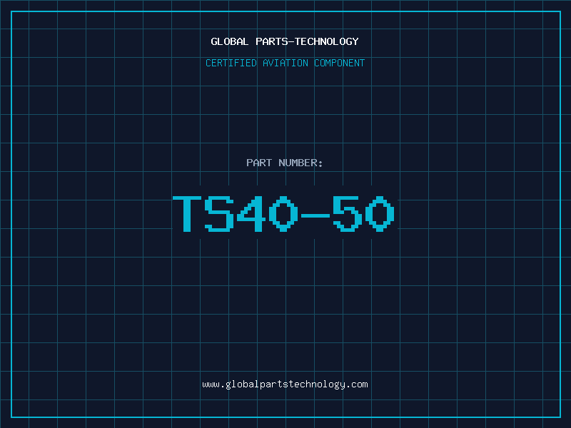 Aviation Part TS40-50