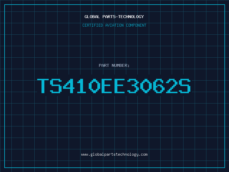 Aviation Part TS410EE3062S