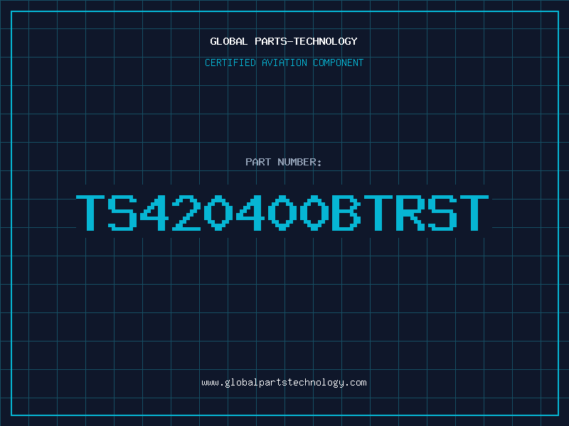 Aviation Part TS420400BTRST