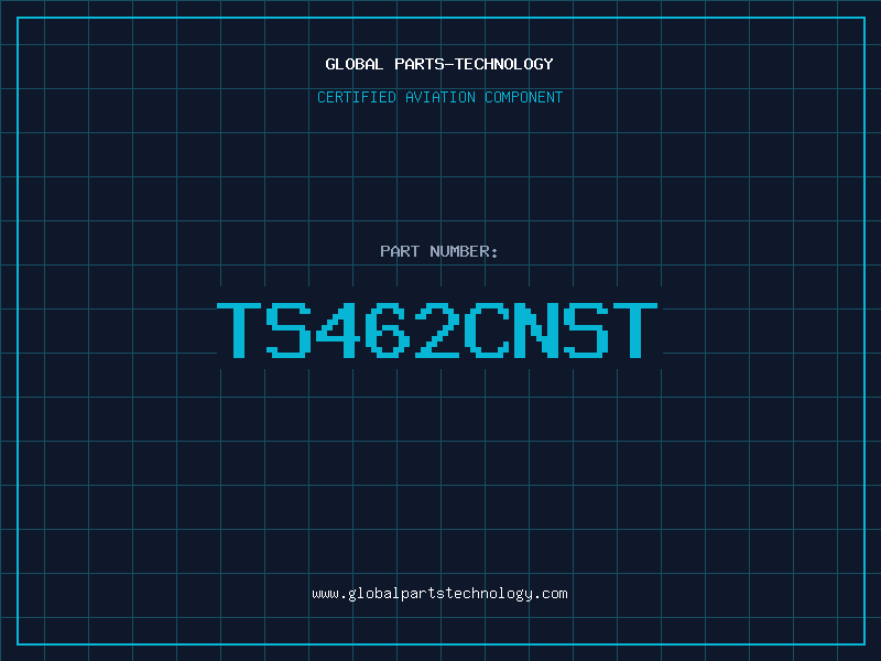 Aviation Part TS462CNST