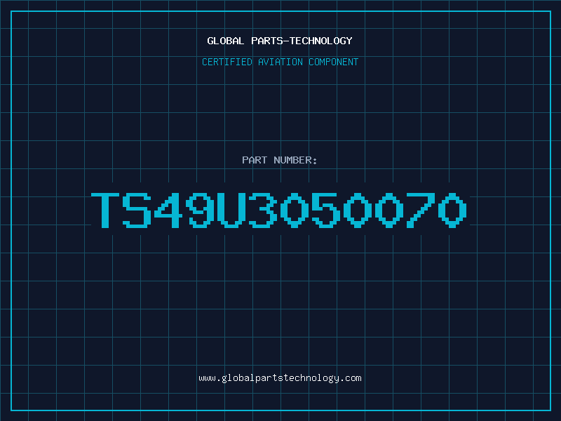 Aviation Part TS49U3050070
