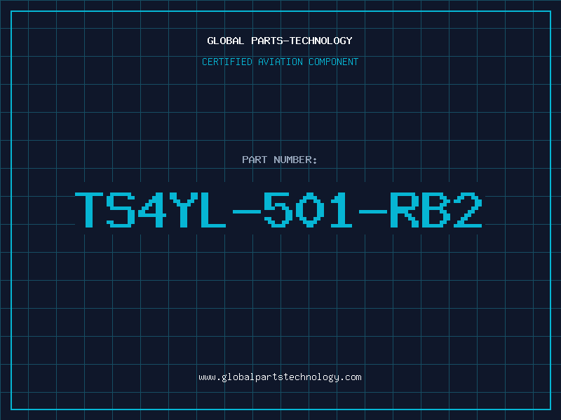 Aviation Part TS4YL-501-RB2