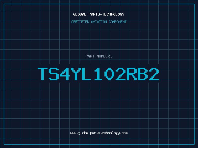 Aviation Part TS4YL102RB2