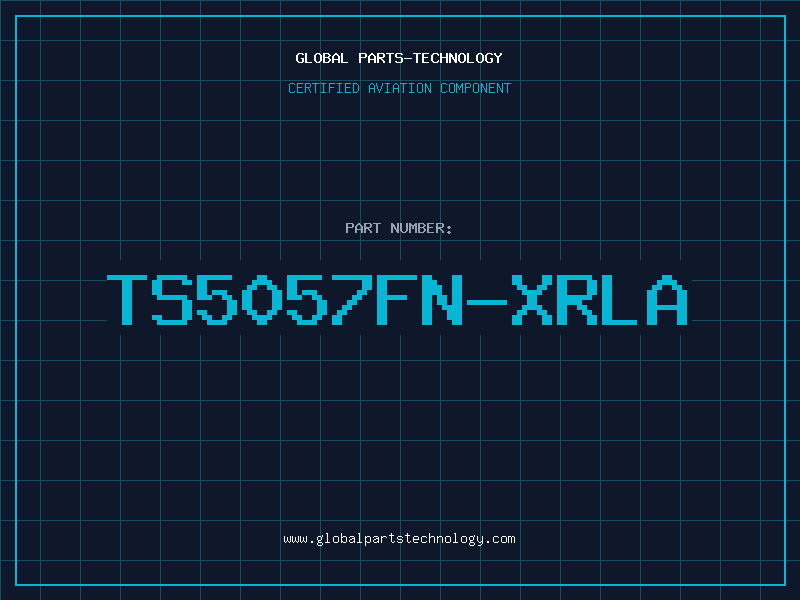 Aviation Part TS5057FN-XRLA