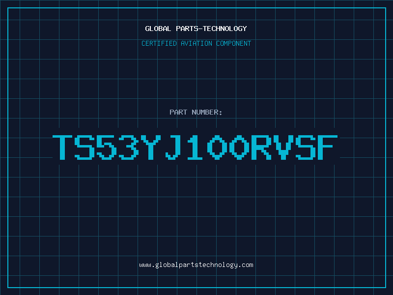 Aviation Part TS53YJ100RVSF