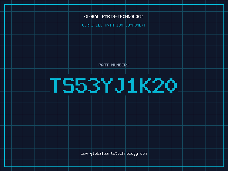 Aviation Part TS53YJ1K20
