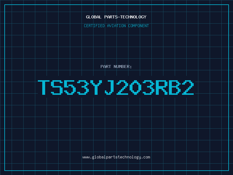 Aviation Part TS53YJ203RB2