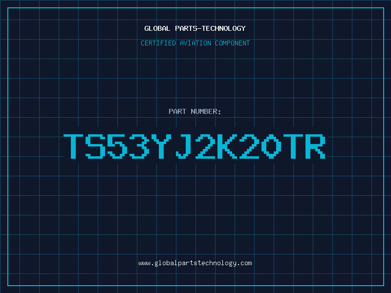 Aviation Part TS53YJ2K20TR