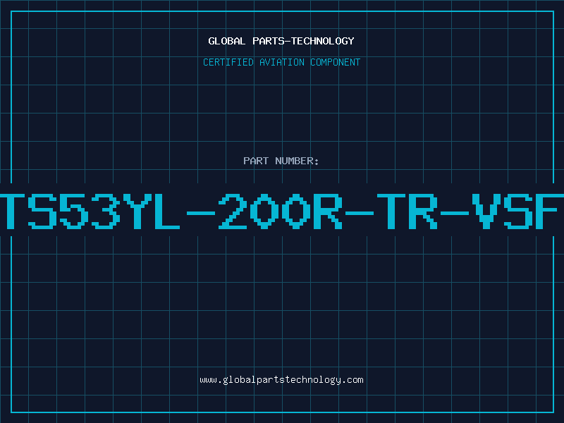 Aviation Part TS53YL-200R-TR-VSF