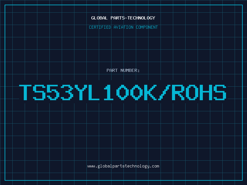 Aviation Part TS53YL100K/ROHS