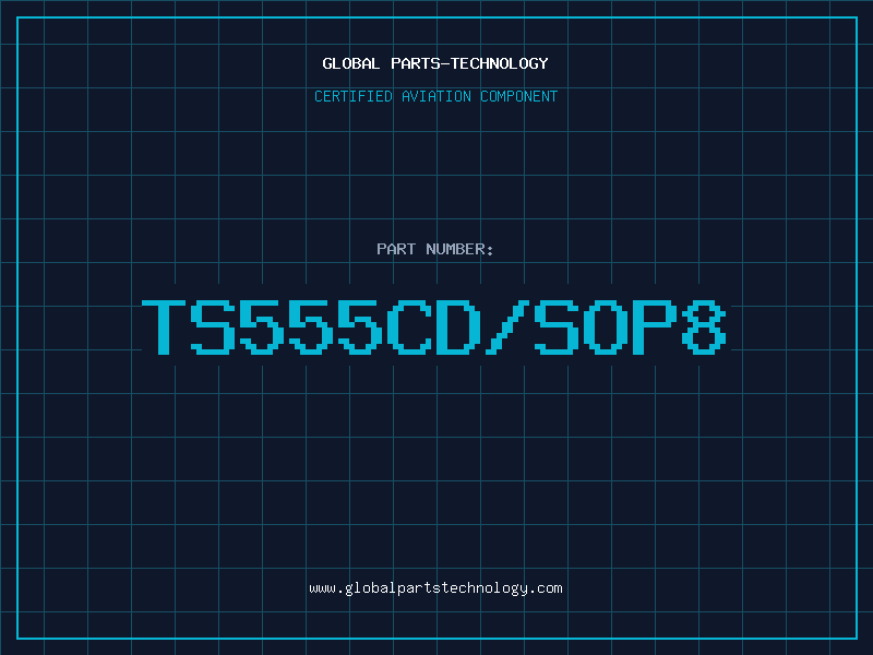 Aviation Part TS555CD/SOP8
