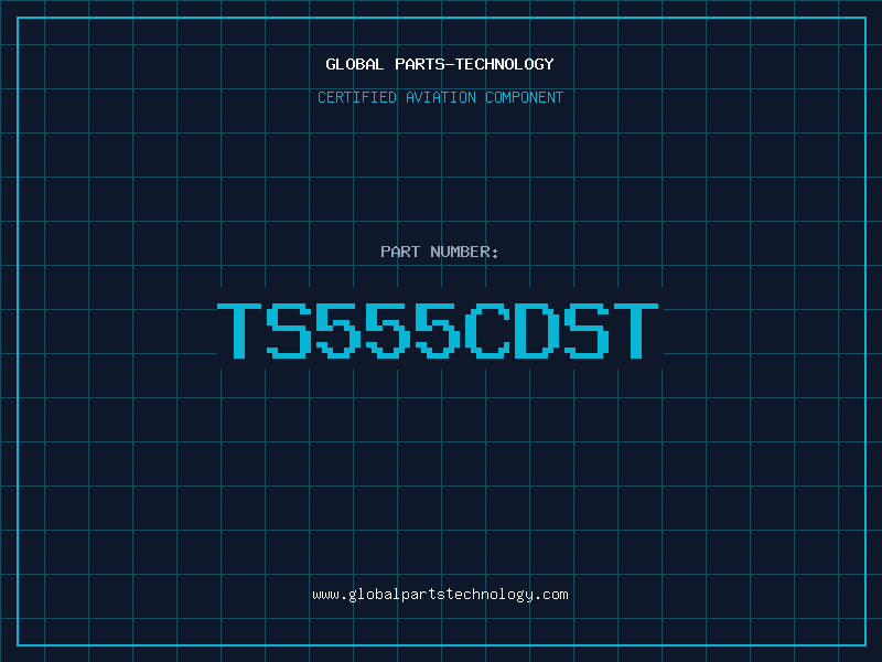 Aviation Part TS555CDST
