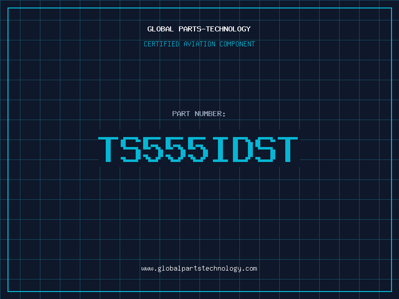 Aviation Part TS555IDST