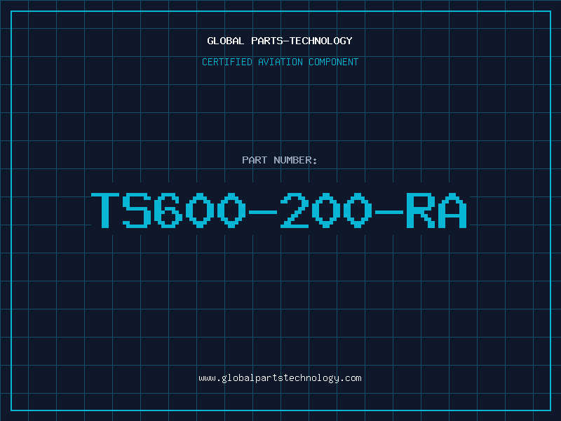 Aviation Part TS600-200-RA