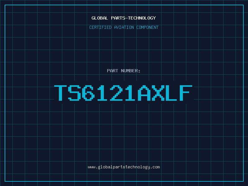 Aviation Part TS6121AXLF