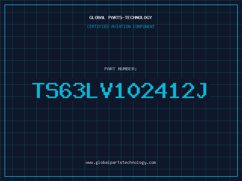Aviation Part TS63LV102412J