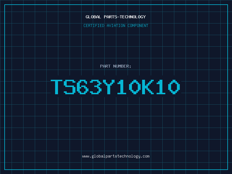 Aviation Part TS63Y10K10