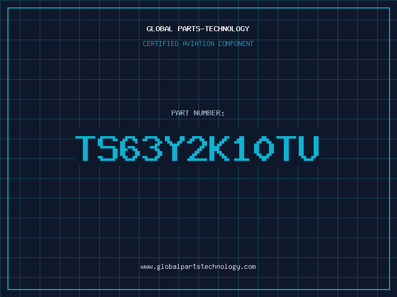 Aviation Part TS63Y2K10TU