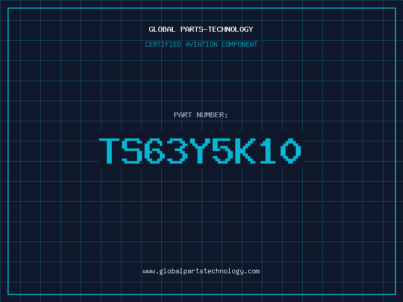 Aviation Part TS63Y5K10