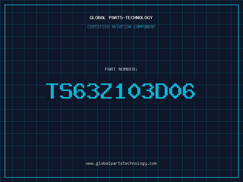 Aviation Part TS63Z103D06